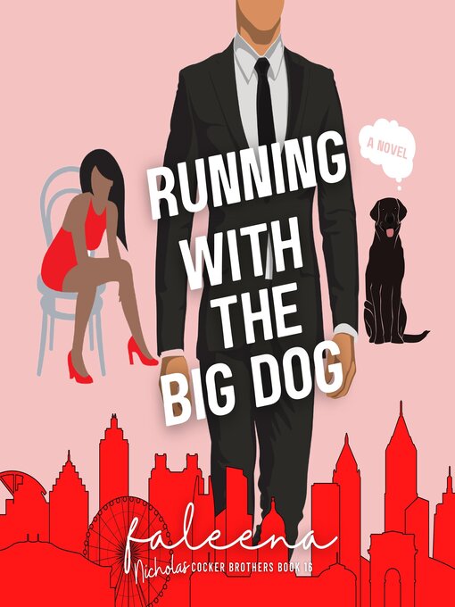 Title details for Running With the Big Dog by Faleena Hopkins - Available